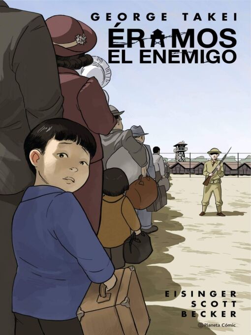 Title details for Éramos el enemigo by George Takei - Available